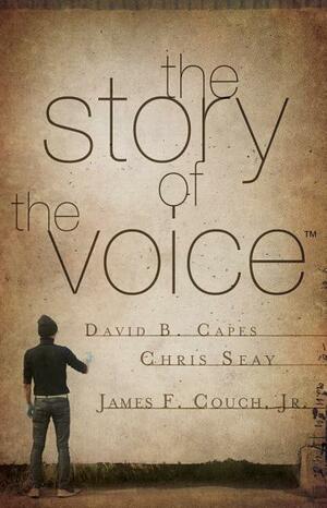 The Story of The Voice by David Capes