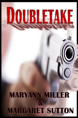 Doubletake by Margaret Sutton, Maryann Miller