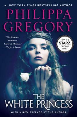 The White Princess by Philippa Gregory