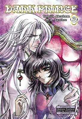 Dark Prince, Volume 3 by Yamila Abraham, M.A. Sambre