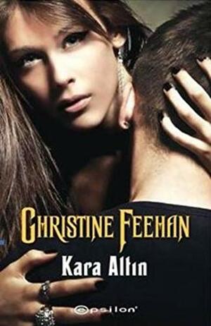 Kara Altın by Christine Feehan