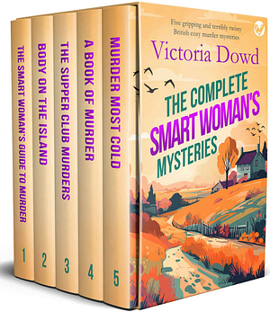 The Complete Smart Woman's Mysteries Books 1–5 by Victoria Dowd