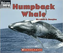 Humpback Whale: Early Intervention Level 9 by Lloyd G. Douglas