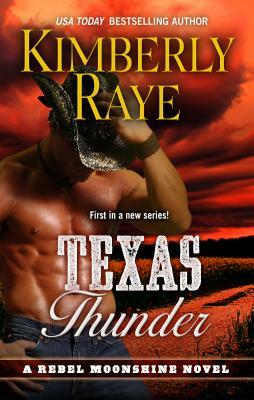 Texas Thunder by Kimberly Raye