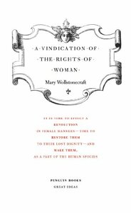 A Vindication of the Rights of Woman by Mary Wollstonecraft