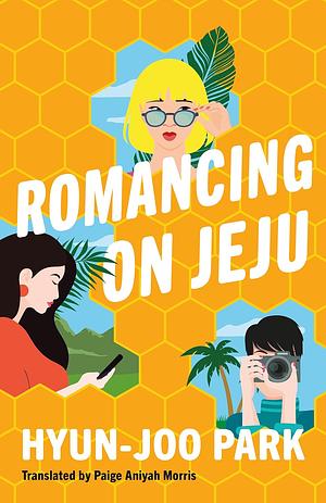 Romancing on Jeju by Hyun-Joo Park