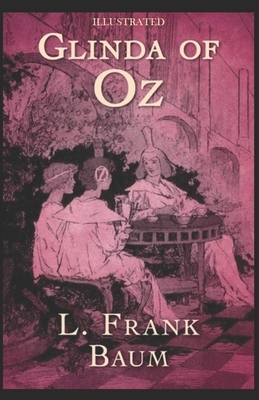 Glinda of Oz Book Illustrated by L. Frank Baum