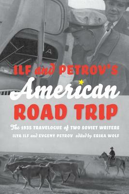 Ilf & Petrov's American Road Trip PB by Evgeny Petrov, Ilya Ilf