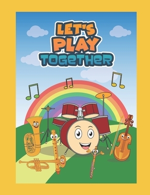 Let's Play Together by Deborah Craig