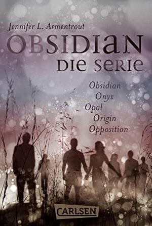 Obsidian: Alle fünf Bände der Bestseller-Serie in einer E-Box! by Jennifer L. Armentrout, Anja Malich