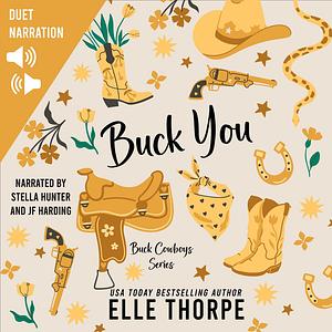 Buck You! by Elle Thorpe