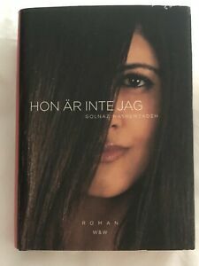 Hon är inte jag by Golnaz Hashemzadeh