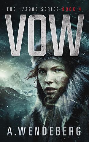 Vow by Annelie Wendeberg