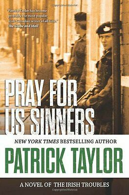 Pray for Us Sinners by Patrick Taylor