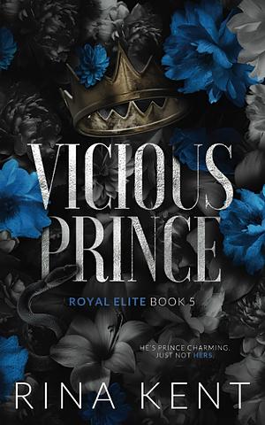 Vicious Prince by Rina Kent