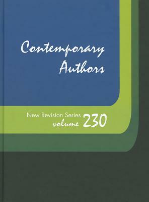 Contemporary Authors New Revision Series: A Bio-Bibliographical Guide to Current Writers in Fiction, General Non-Fiction, Poetry, Journalism, Drama, M by 