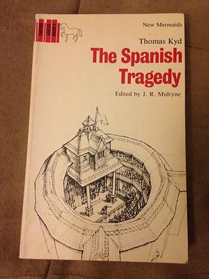 Spanish Tragedy by Thomas Kyd, Thomas Kyd