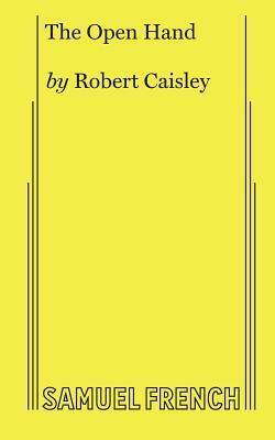 The Open Hand by Robert Caisley