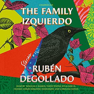 The Family Izquierdo by Rubén Degollado