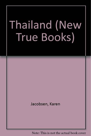 Thailand by Karen Jacobsen