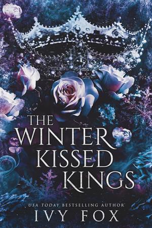 The Winter Kissed Kings by Ivy Fox