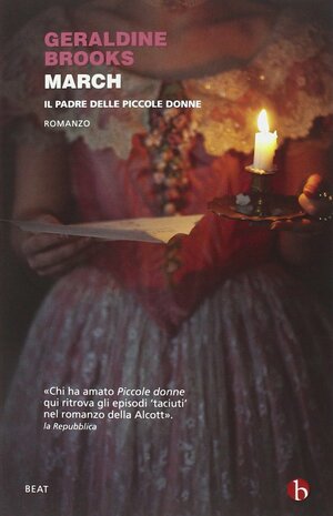 March. Il padre delle piccole donne by Geraldine Brooks