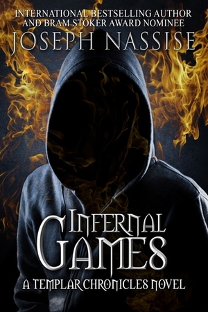 Infernal Games by Joseph Nassise