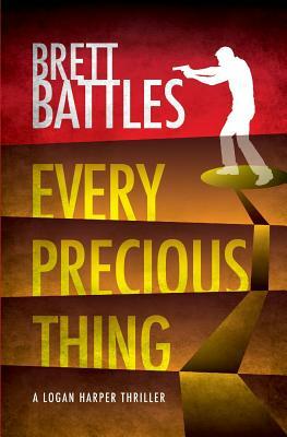 Every Precious Thing by Brett Battles