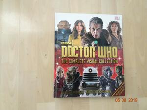 Doctor Who: The Complete Visual Collection by Simon Beecroft, Andrew Darling, Kerrie Dougherty, Neil Corry, Jason Loborik, David John, Jacqueline Rayner