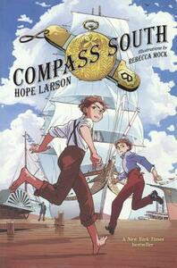 Compass South by Hope Larson