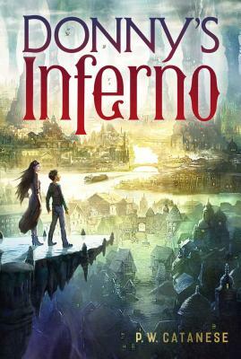 Donny's Inferno, Volume 1 by P.W. Catanese