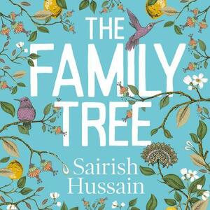 The Family Tree by Sairish Hussain