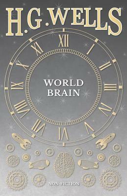 World Brain by H.G. Wells