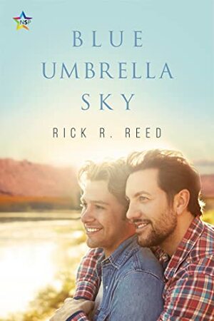 Blue Umbrella Sky by Rick R. Reed