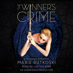 The Winner's Crime by Marie Rutkoski