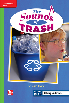 Reading Wonders Leveled Reader the Sounds of Trash: Beyond Unit 3 Week 5 Grade 2 by 