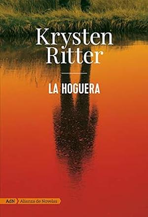 La hoguera [Paperback] Krysten Ritter by Krysten Ritter