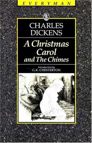 A Christmas Carol and The Chimes by Charles Dickens
