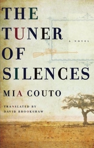 The Tuner of Silences by Mia Couto, David Brookshaw