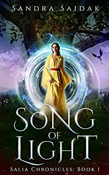 Song of Light: by Sandra Saidak