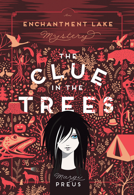 The Clue in the Trees by Margi Preus