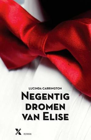 Negentig dromen van Elise by Lucinda Carrington