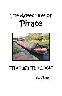 The Adventures of Pirate - Through the Lock by Janul