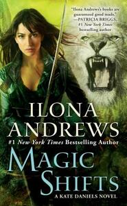 Magic Shifts by Ilona Andrews