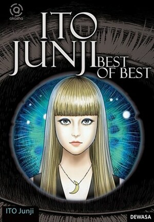 Ito Junji: Best Of Best Short Story Collection by Junji Ito