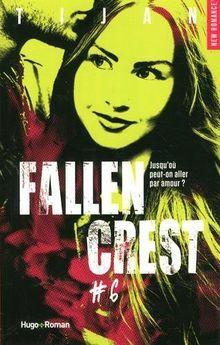 Fallen Crest, Tome 6 : Home  by Tijan