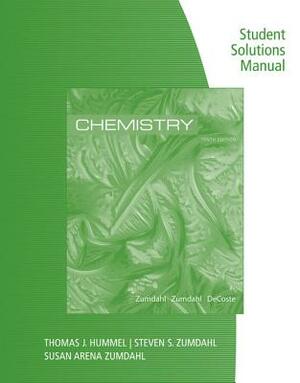 Student Solutions Manual for Zumdahl/Zumdahl/Decoste's Chemistry, 10th Edition by Steven S. Zumdahl, Donald J. DeCoste, Susan A. Zumdahl