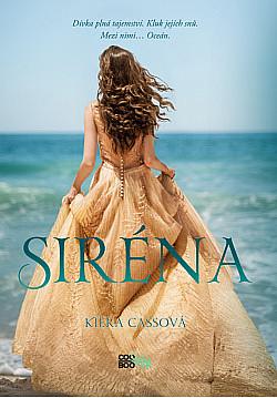 Siréna by Kiera Cass