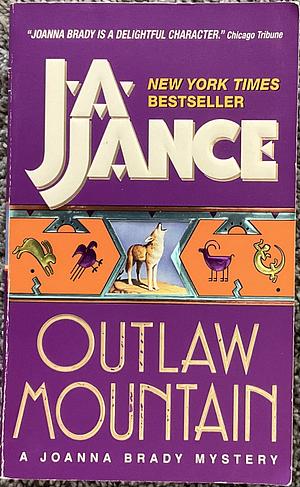 Outlaw Mountain by J.A. Jance