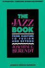 The Jazz Book: From Ragtime to Fusion and Beyond by Gunther Huesmann, Joachim-Ernst Berendt